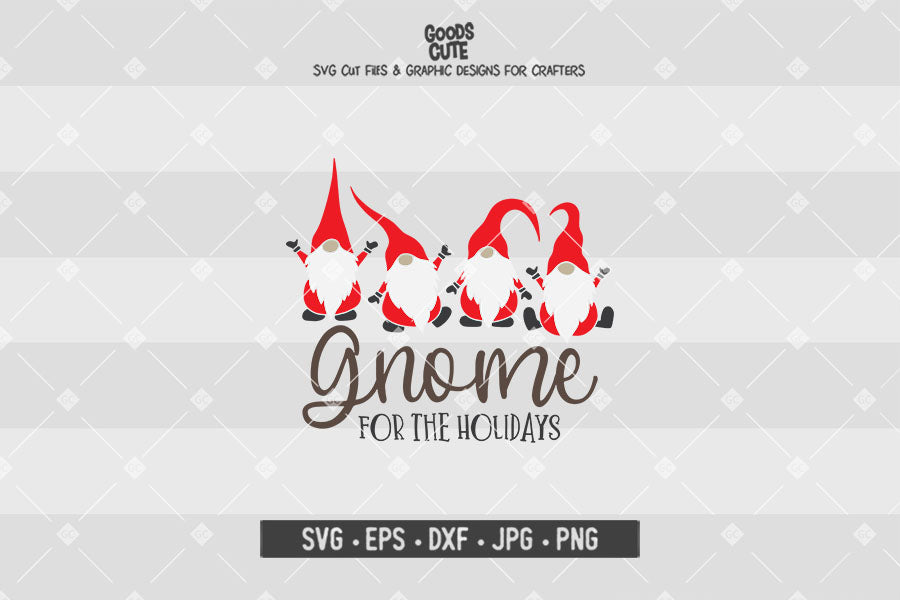 Gnome For The Holidays • Christmas • Cut File in SVG EPS DXF JPG PNG