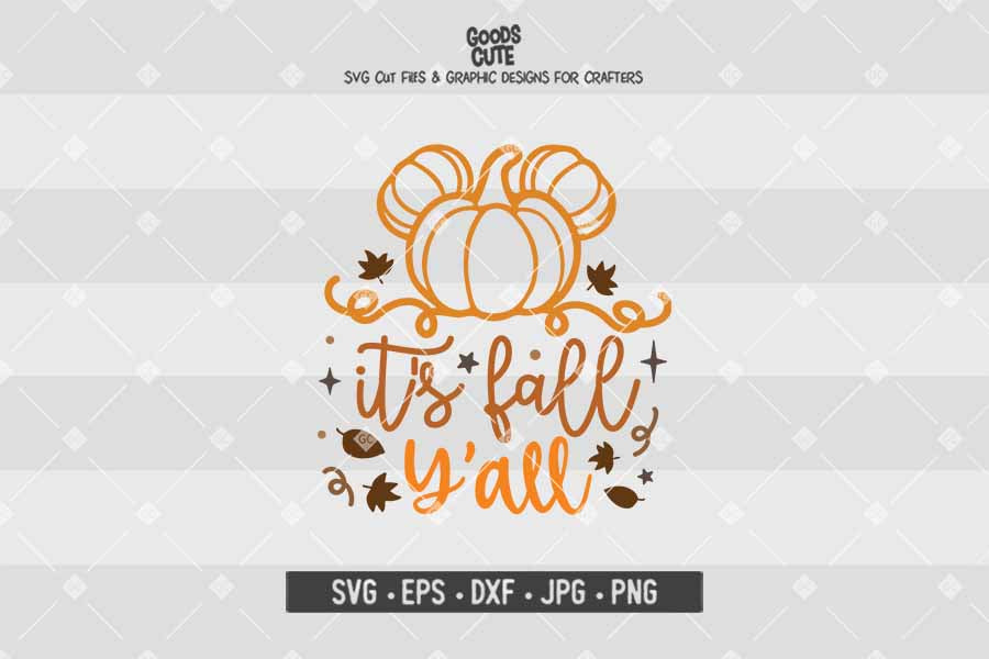 It's Fall Y'all Mickey • Thanksgiving • Cut File in SVG EPS DXF JPG PNG