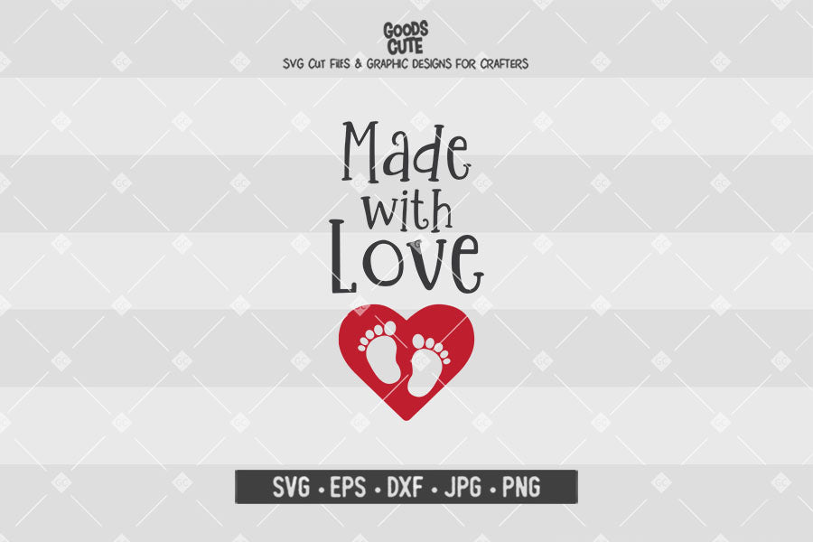 Made With Love Valentine's Day • Pregnant • Cut File in SVG EPS DXF JPG PNG