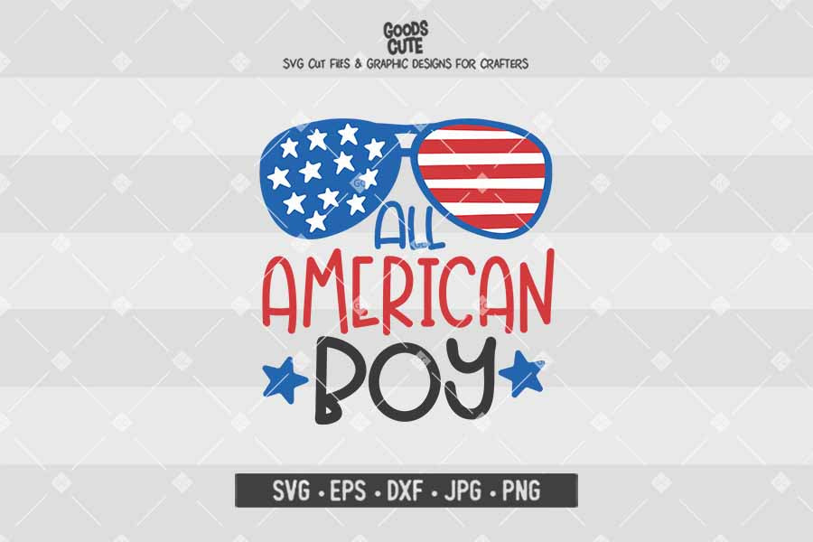 All American Boy 4th of July Shirt Design Svg Cut files