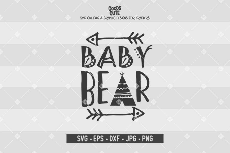 Baby Bear • Cut File in SVG EPS DXF JPG PNG