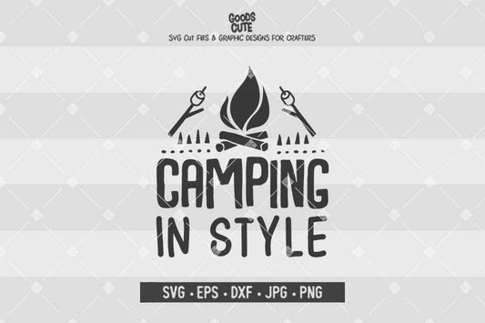 Camping In Style • Cut File in SVG EPS DXF JPG PNG