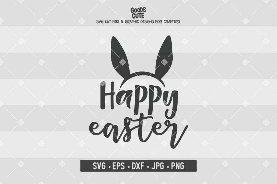Happy Easter • Cut File in SVG EPS DXF JPG PNG