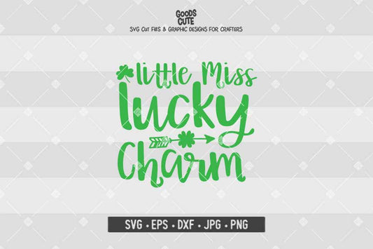 Little Miss Lucky Charm • St. Patrick's Day • Cut File in SVG EPS DXF JPG PNG