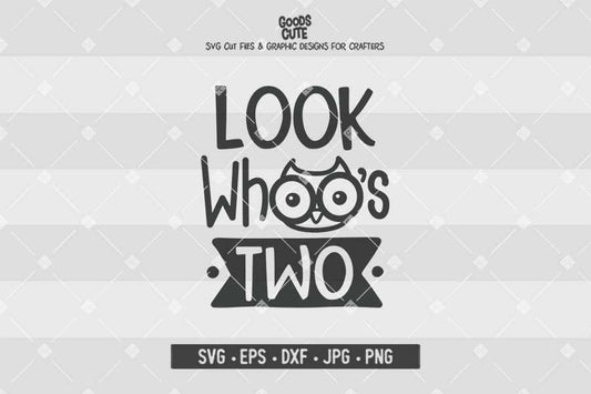Look Whoo's Two • Cut File in SVG EPS DXF JPG PNG