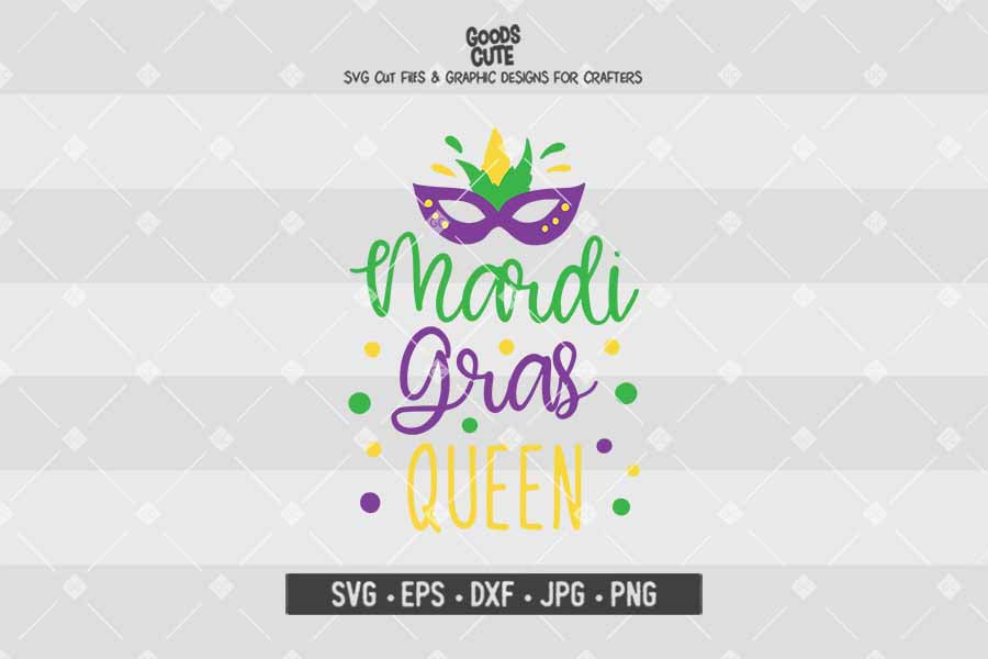 Mardi Gras Queen • Cut File in SVG EPS DXF JPG PNG