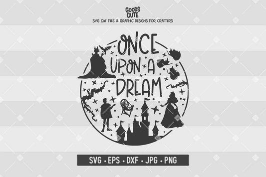 Once Upon A Dream • Sleeping Beauty • Cut File in SVG EPS DXF JPG PNG