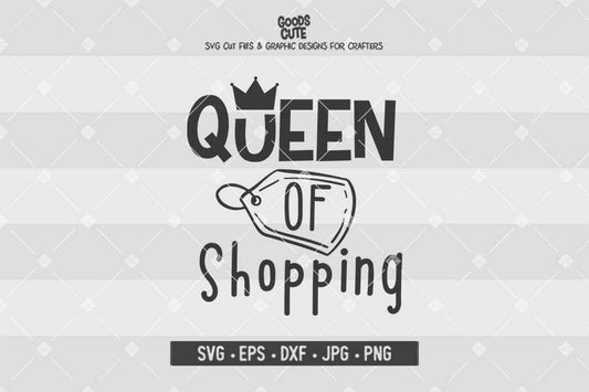 Queen Of Shopping • Cut File in SVG EPS DXF JPG PNG
