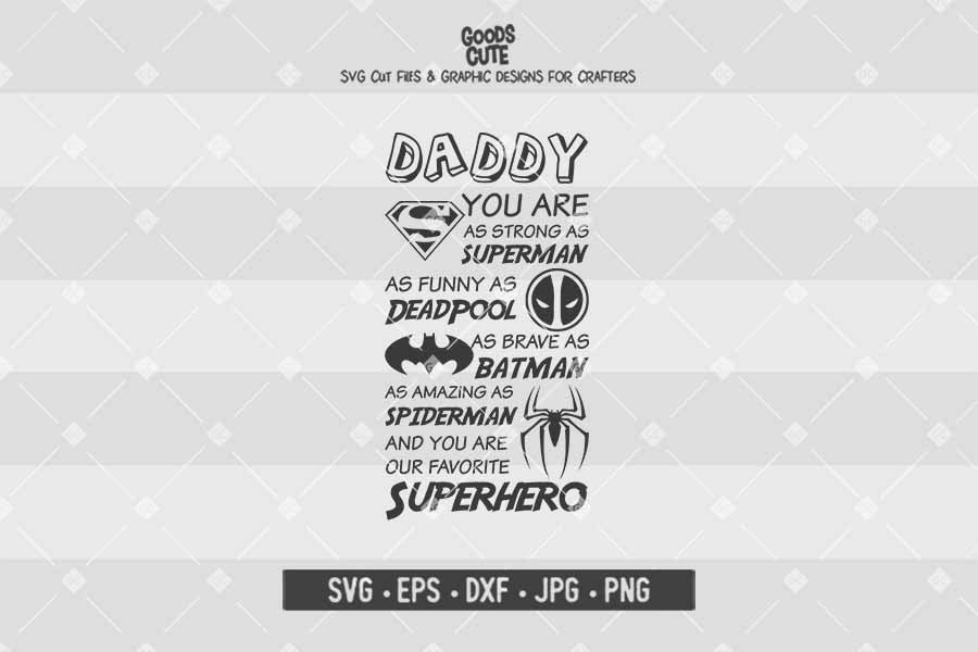 Superhero Daddy • Cut File in SVG EPS DXF JPG PNG