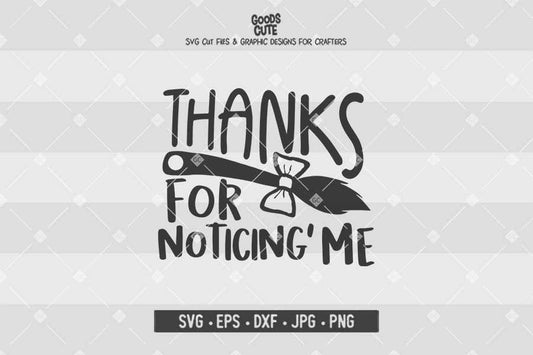 Thanks For Noticing Me • Eeyore • Cut File in SVG EPS DXF JPG PNG
