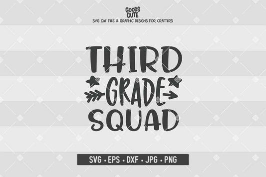 Third Grade Squad • Cut File in SVG EPS DXF JPG PNG