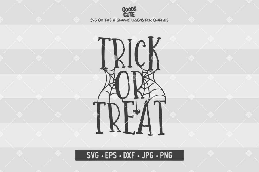 Trick or Treat • Halloween • Cut File in SVG EPS DXF JPG PNG