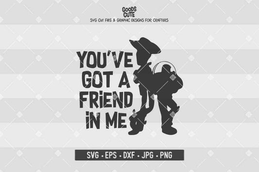 You've Got a Friend in Me • Toy Story • Cut File in SVG EPS DXF JPG PNG