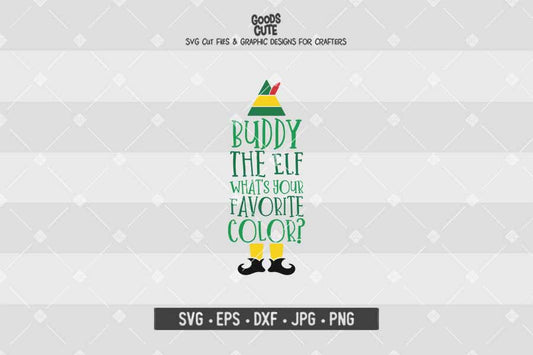 Buddy The Elf What's Your Favorite Color • Buddy The Elf • Christmas • Cut File in SVG EPS DXF JPG PNG