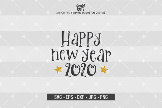 Happy New Year 2020 • Cut File in SVG EPS DXF JPG PNG