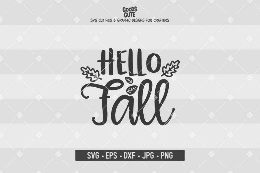 Hello Fall • Thanksgiving • Cut File in SVG EPS DXF JPG PNG