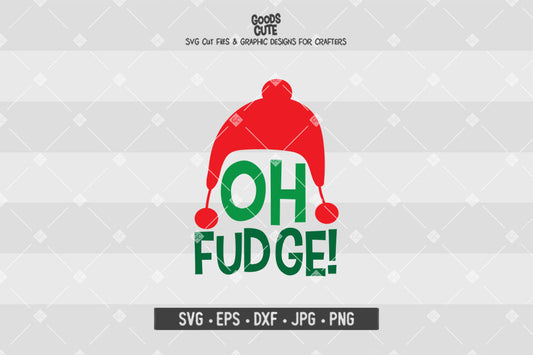 Oh Fudge • A Christmas Story • Christmas • Cut File in SVG EPS DXF JPG PNG