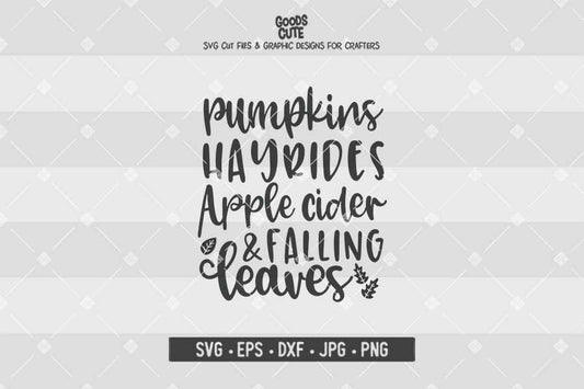 Pumpkins Hayrides Apple Cider and Falling Leaves • Thanksgiving • Cut File in SVG EPS DXF JPG PNG
