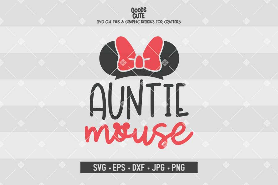 Auntie Mouse • Minnie Mouse • Disney Family • Cut File in SVG EPS DXF JPG PNG