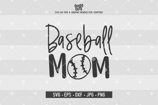 Baseball Mom • Cut File in SVG EPS DXF JPG PNG