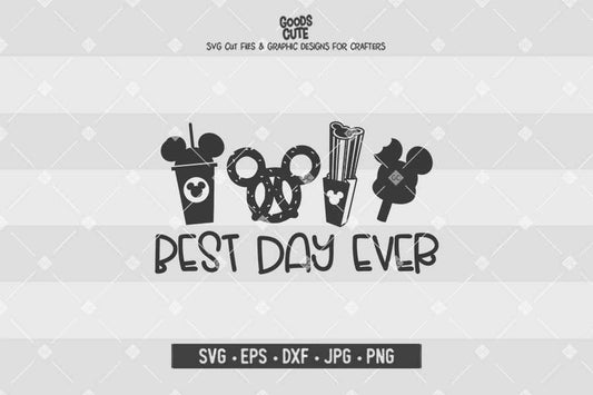 Best Day Ever • Disney Snack • Cut File in SVG EPS DXF JPG PNG