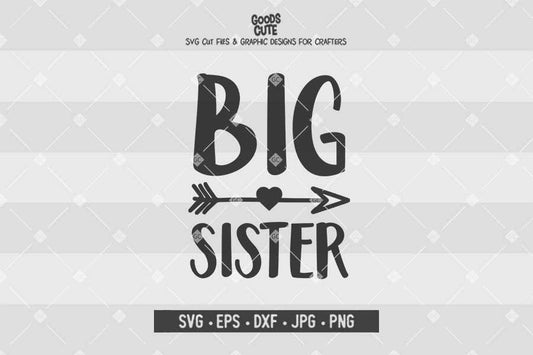 Big Sister • Cut File in SVG EPS DXF JPG PNG