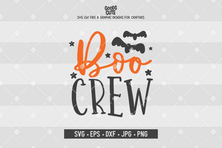 Boo Crew • Halloween • Cut File in SVG EPS DXF JPG PNG