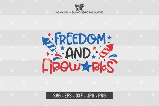 Freedom and Fireworks • 4th of July • Cut File in SVG EPS DXF JPG PNG