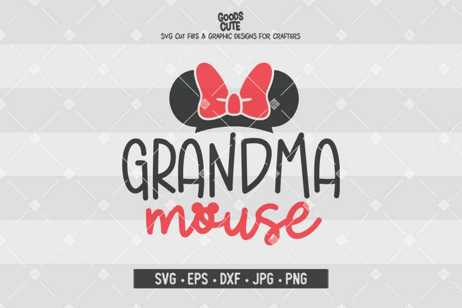 Grandma Mouse • Minnie Mouse • Disney Family • Cut File in SVG EPS DXF JPG PNG