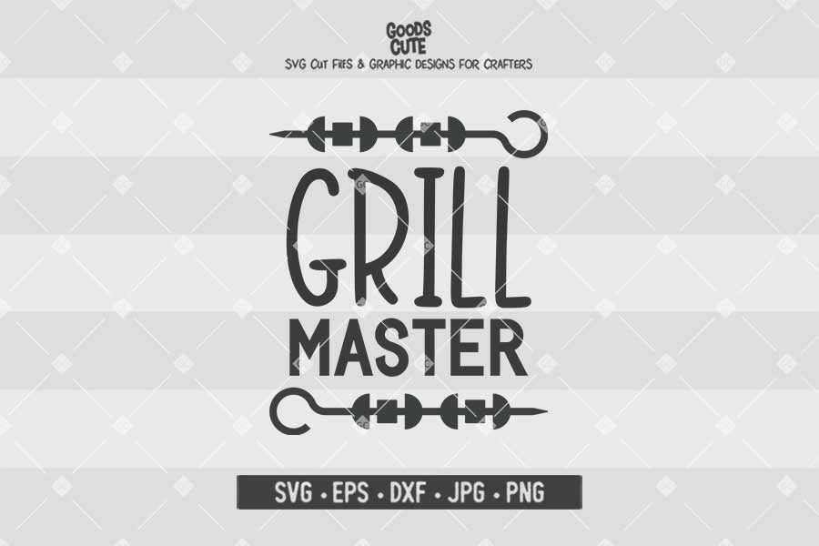 Grill Master • Cut File in SVG EPS DXF JPG PNG