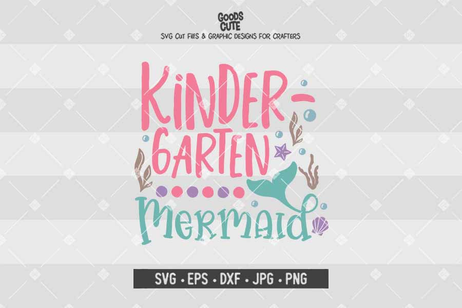 Kindergarten Mermaid • Cut File in SVG EPS DXF JPG PNG