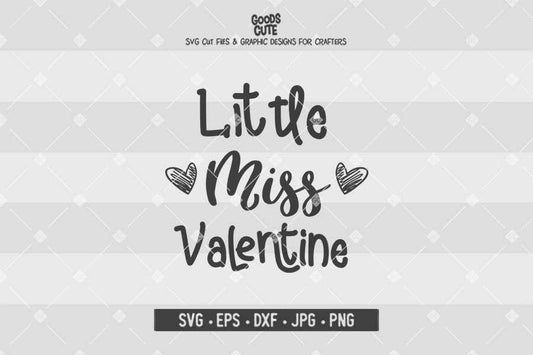 Little Miss Valentine • Cut File in SVG EPS DXF JPG PNG
