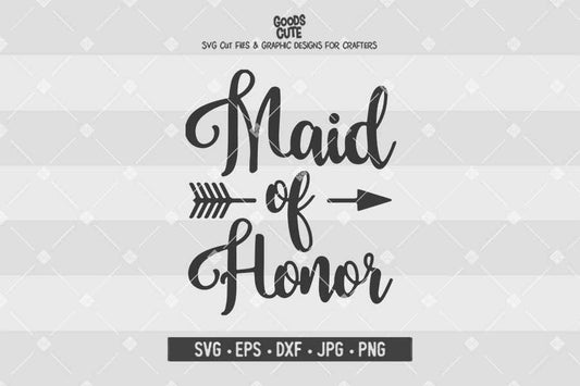 Maid of Honor • Wedding • Cut File in SVG EPS DXF JPG PNG
