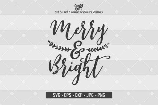 Merry and Bright • Cut File in SVG EPS DXF JPG PNG