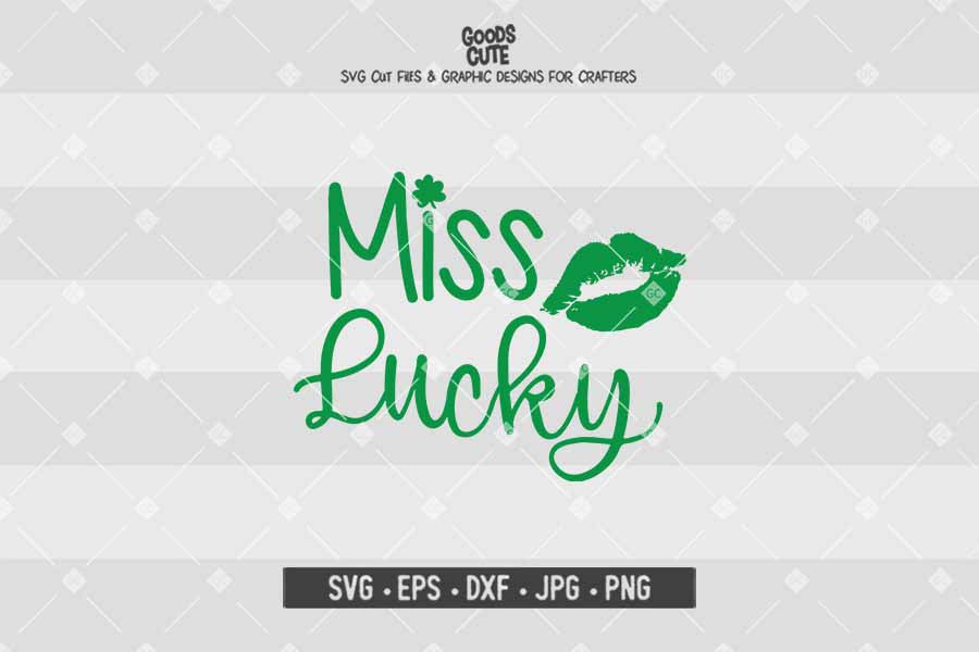 Miss Lucky • St. Patrick's Day • Cut File in SVG EPS DXF JPG PNG