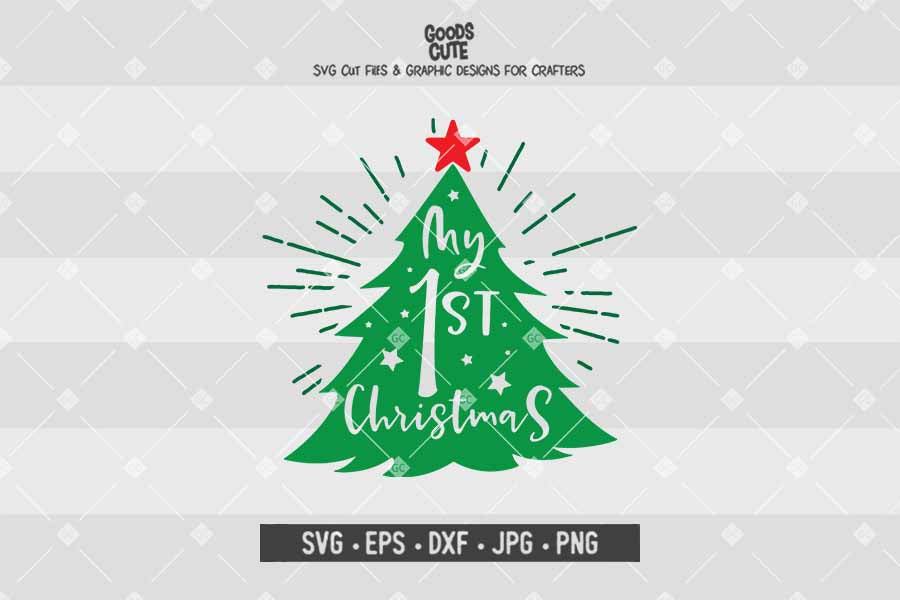 My 1st Christmas • Cut File in SVG EPS DXF JPG PNG