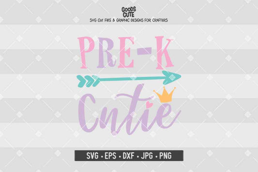 Pre-K Cutie • Cut File in SVG EPS DXF JPG PNG