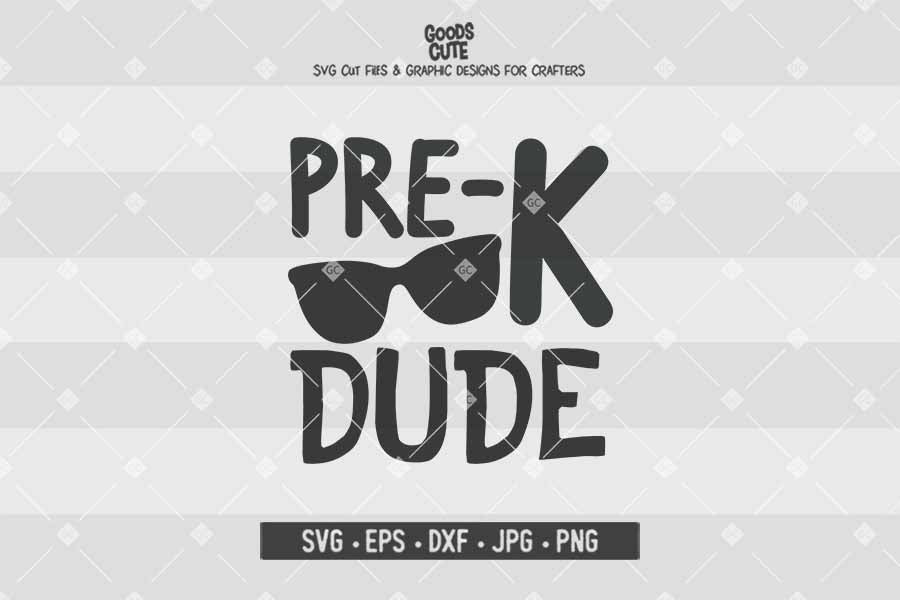 Pre-K Dude • Cut File in SVG EPS DXF JPG PNG