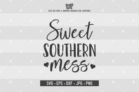 Sweet Southern Mess • Cut File in SVG EPS DXF JPG PNG