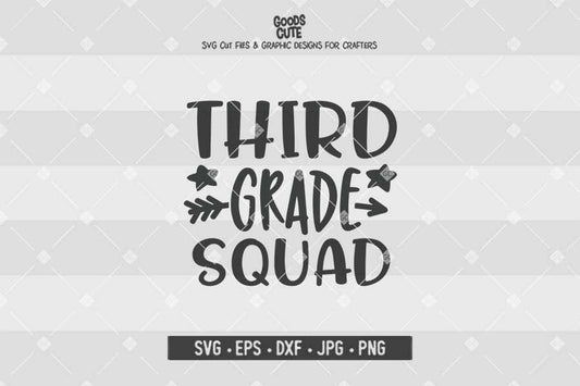 Third Grade Squad • Cut File in SVG EPS DXF JPG PNG