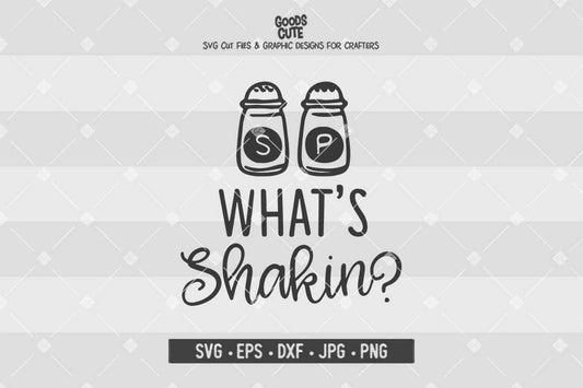 What's Shakin • Cut File in SVG EPS DXF JPG PNG