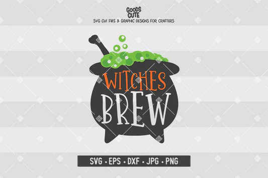 Witches Brew • Halloween • Cut File in SVG EPS DXF JPG PNG