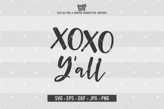 XOXO Y'all • Cut File in SVG EPS DXF JPG PNG